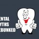 bc dental myths